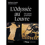 L'ODYSSEE AU LOUVRE. UN ROMAN GRAPHIQUE, Cassin Barbara