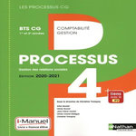 COMPTABILITE GESTION BTS CG 1RE ET 2E ANNEES PROCESSUS 4 GESTION DES RELATIONS SOCIALES. MANUEL DE L'ELEVE (+ LICENCE I-MANUEL), EDITION 2020-2021, Tronquoy Christine