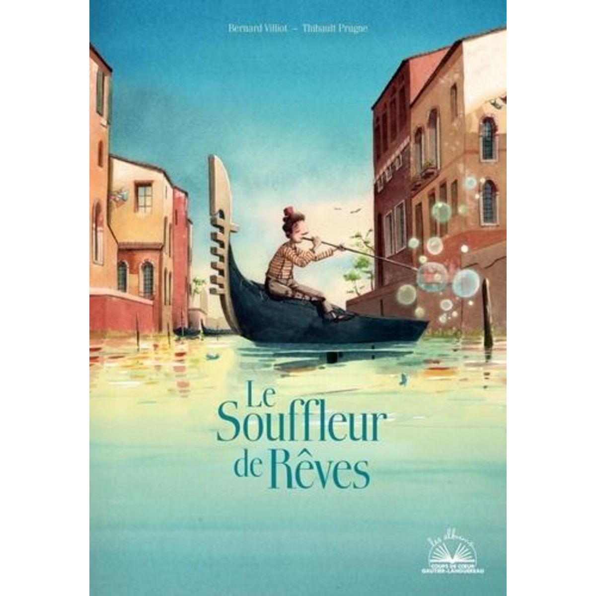 LE SOUFFLEUR DE REVES, Villiot Bernard