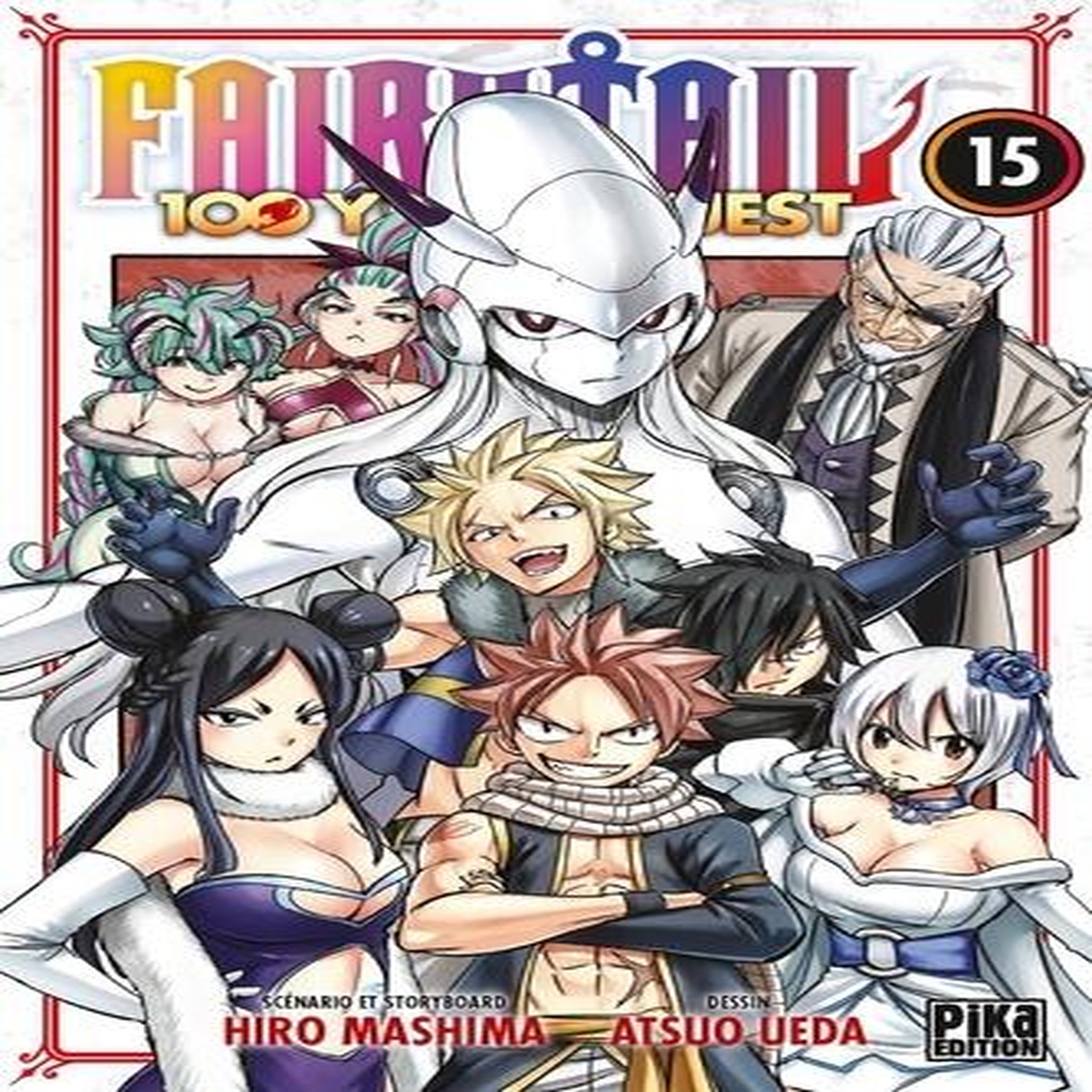 FAIRY TAIL - 100 YEARS QUEST TOME 15 , Mashima Hiro
