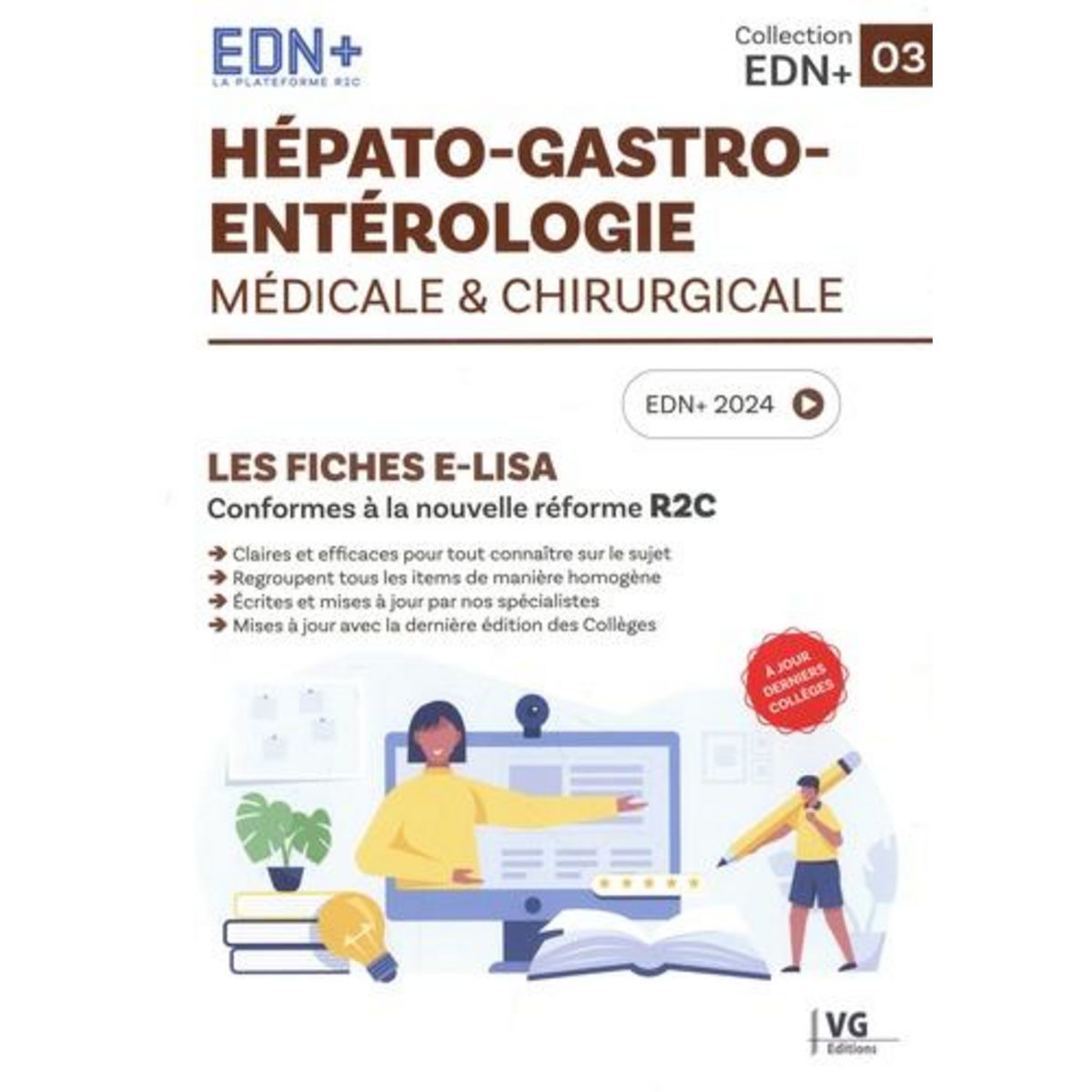 HEPATO-GASTRO-ENTEROLOGIE MEDICALE & CHIRURGICALE. LES FICHES E-LISA, EDITION 2024, Vernazobres-Grego