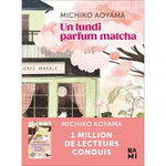 UN LUNDI PARFUM MATCHA, Aoyama Michiko