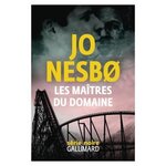 LES MAITRES DU DOMAINE, Nesbo Jo