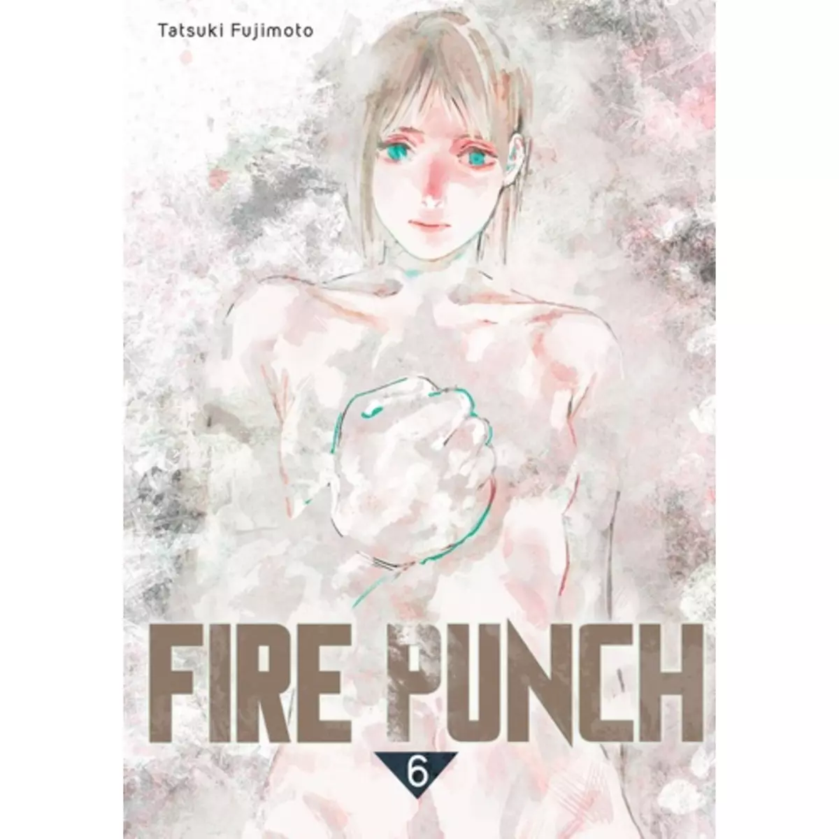  FIRE PUNCH TOME 6 , Fujimoto Tatsuki