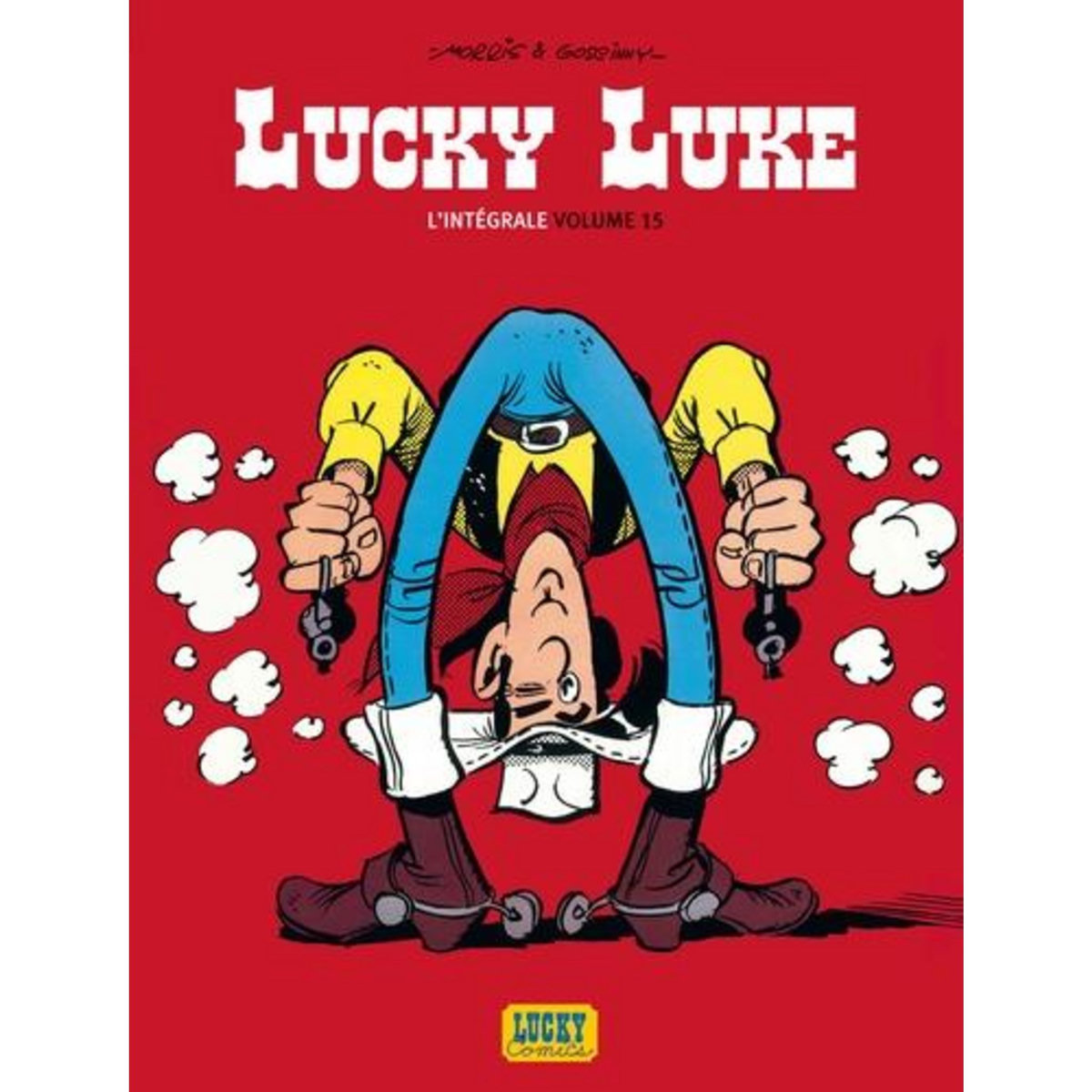 LUCKY LUKE I'INTEGRALE TOME 15 : L'EMPEREUR SMITH ; LE FIL QUI CHANTE ; 7 HISTOIRES DE LUCKY LUKE, Goscinny René