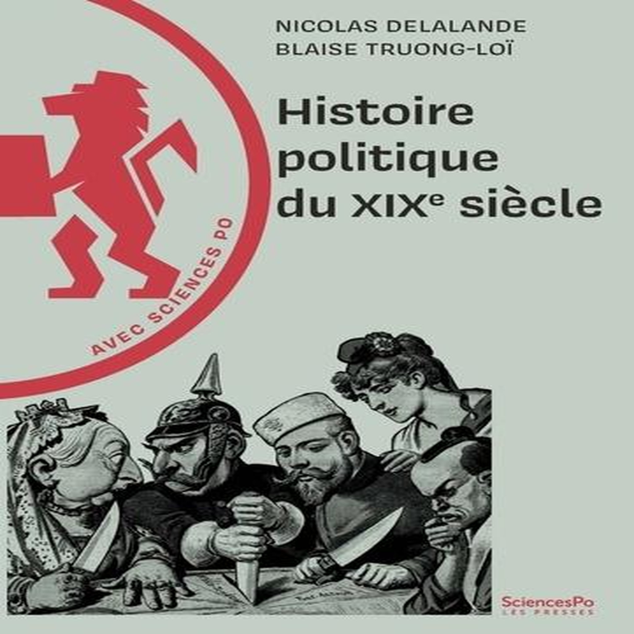 HISTOIRE POLITIQUE DU XIXE SIECLE, Delalande Nicolas