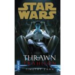 STAR WARS - THRAWN : TRAHISON, Zahn Timothy