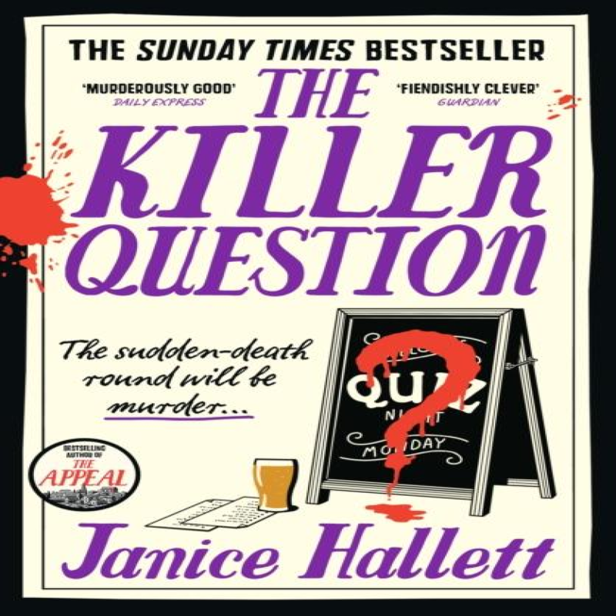 LIVRES The Killer Question : the Sunday Times bestseller from the author of The Appeal