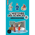 L'HISTOIRE DES SCIENCES EN BD. DES SAVANTS GRECS A LA CONQUETE DE MARS, Crépon Sophie