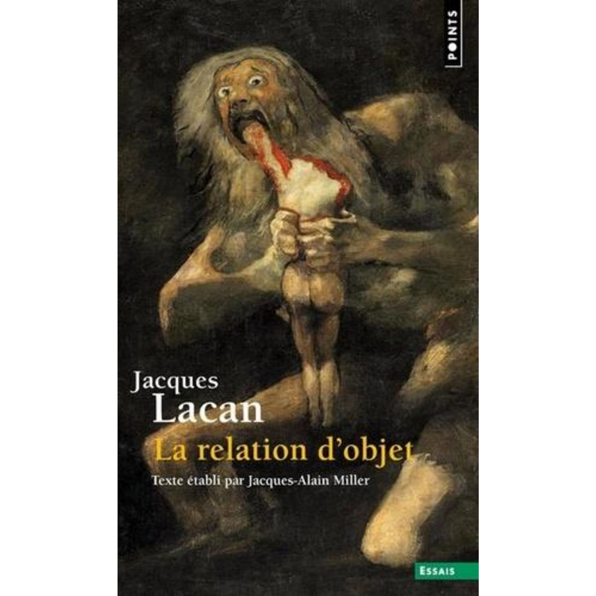 LE SEMINAIRE. TOME 4, LA RELATION D'OBJET, 1956-1957, Lacan Jacques