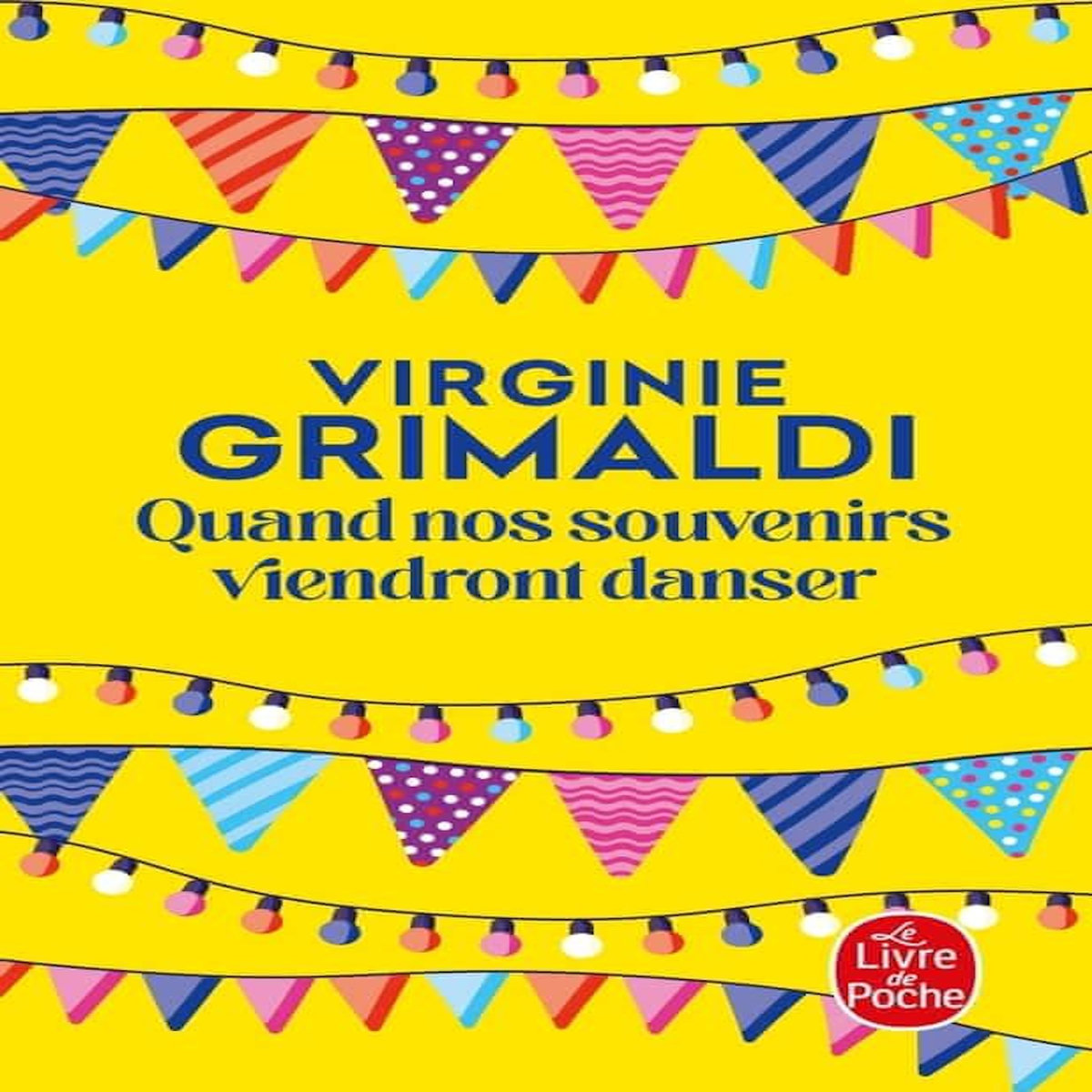 QUAND NOS SOUVENIRS VIENDRONT DANSER, Grimaldi Virginie