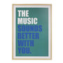 Voir la diapositive 1 : ATMOSPHERA Affiche encadrée The music sounds better with you - 50 x 70 cm - Vert cèdre