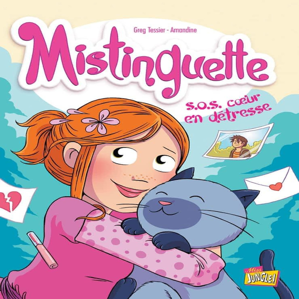 MISTINGUETTE TOME 6 : S.O.S COEUR EN DETRESSE, Tessier Greg