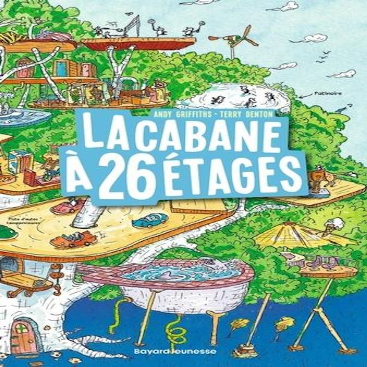La cabane à 13 étages : La cabane à 26 étages, Griffiths Andy
