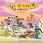 CAMOMILLE ET LES CHEVAUX TOME 4 : LES CHAMPIONS, Mésange Lili