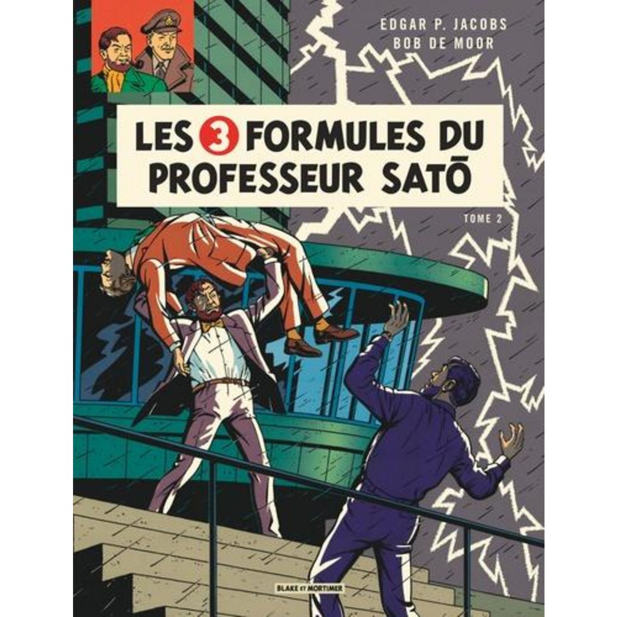 LES AVENTURES DE BLAKE ET MORTIMER TOME 12 : LES TROIS FORMULES DU PROFESSEUR SATO. TOME 2, MORTIMER CONTRE MORTIMER, Jacobs Edgar Pierre