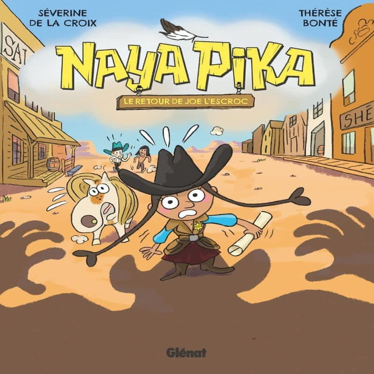 NAYA PIKA TOME 3 : LE RETOUR DE JOE L'ESCROC, La Croix Séverine de