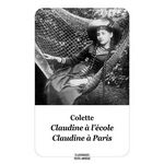 CLAUDINE A L'ECOLE & CLAUDINE A PARIS, Colette