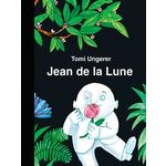 JEAN DE LA LUNE, Ungerer Tomi