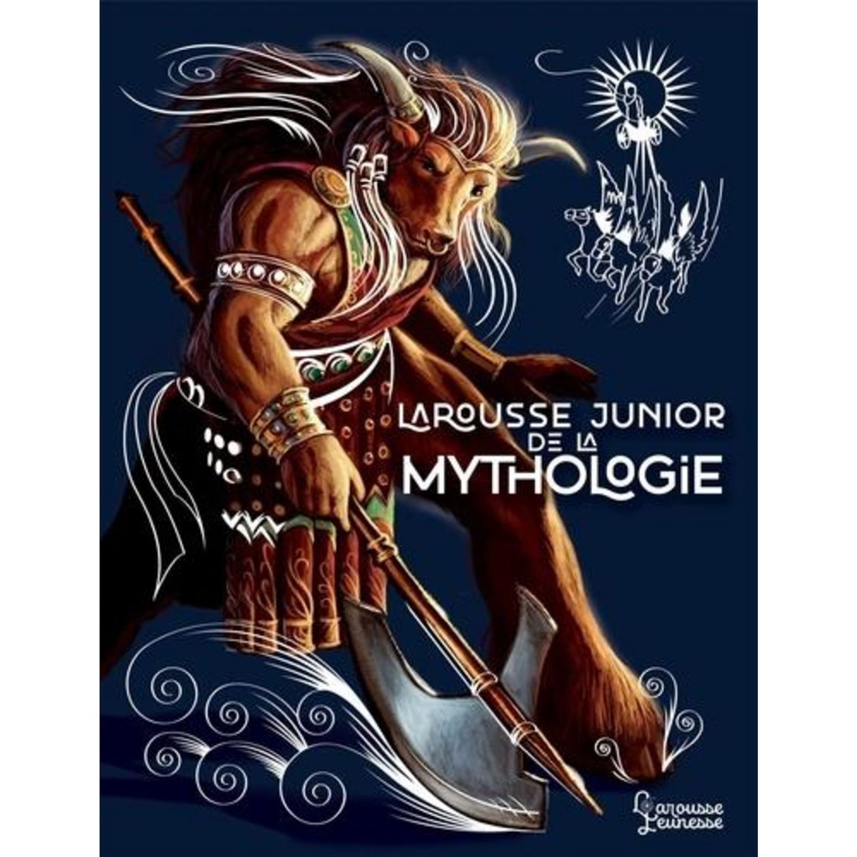 LAROUSSE JUNIOR DE LA MYTHOLOGIE, Chanourdie Sophie