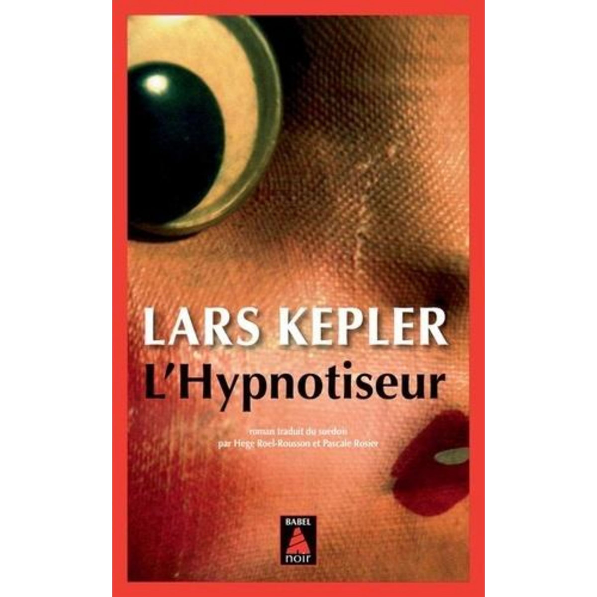 L'HYPNOTISEUR, Kepler Lars