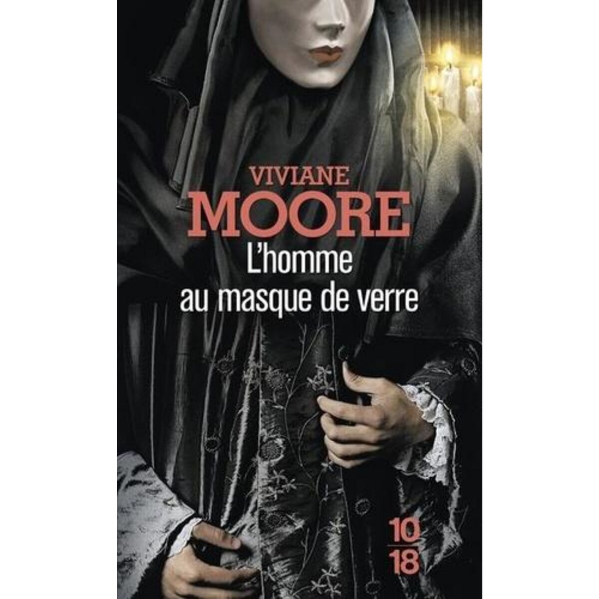 L'HOMME AU MASQUE DE VERRE, Moore Viviane