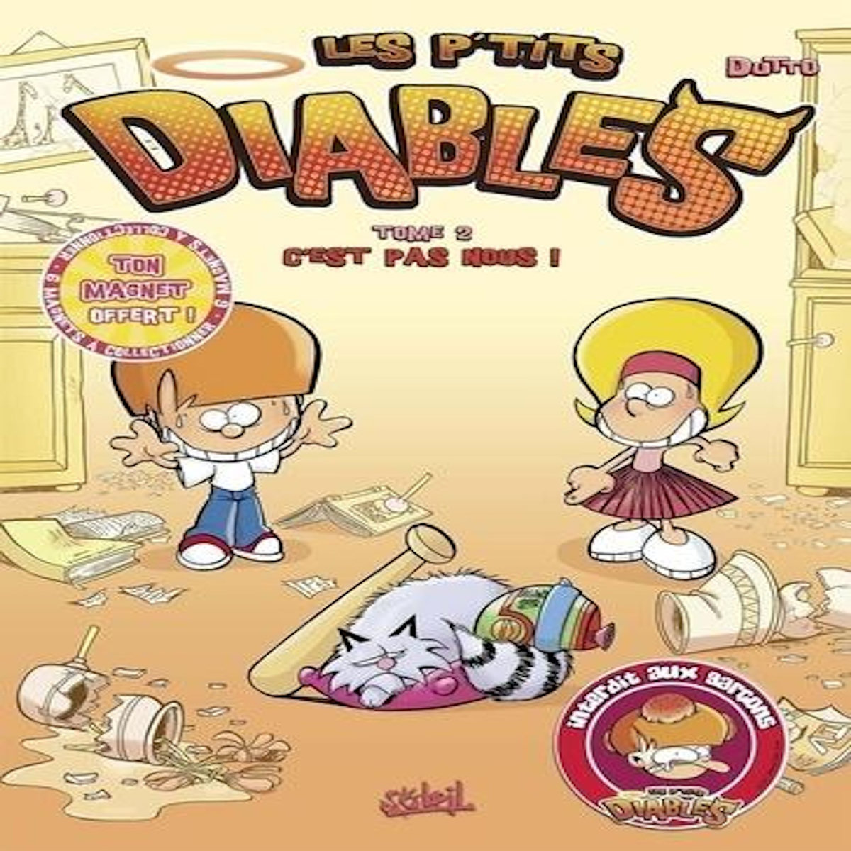 LES P'TITS DIABLES TOME 2 : C'EST PAS NOUS !, Dutto Olivier