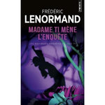 LES NOUVELLES ENQUETES DU JUGE TI TOME 5 : MADAME TI MENE L'ENQUETE, Lenormand Frédéric