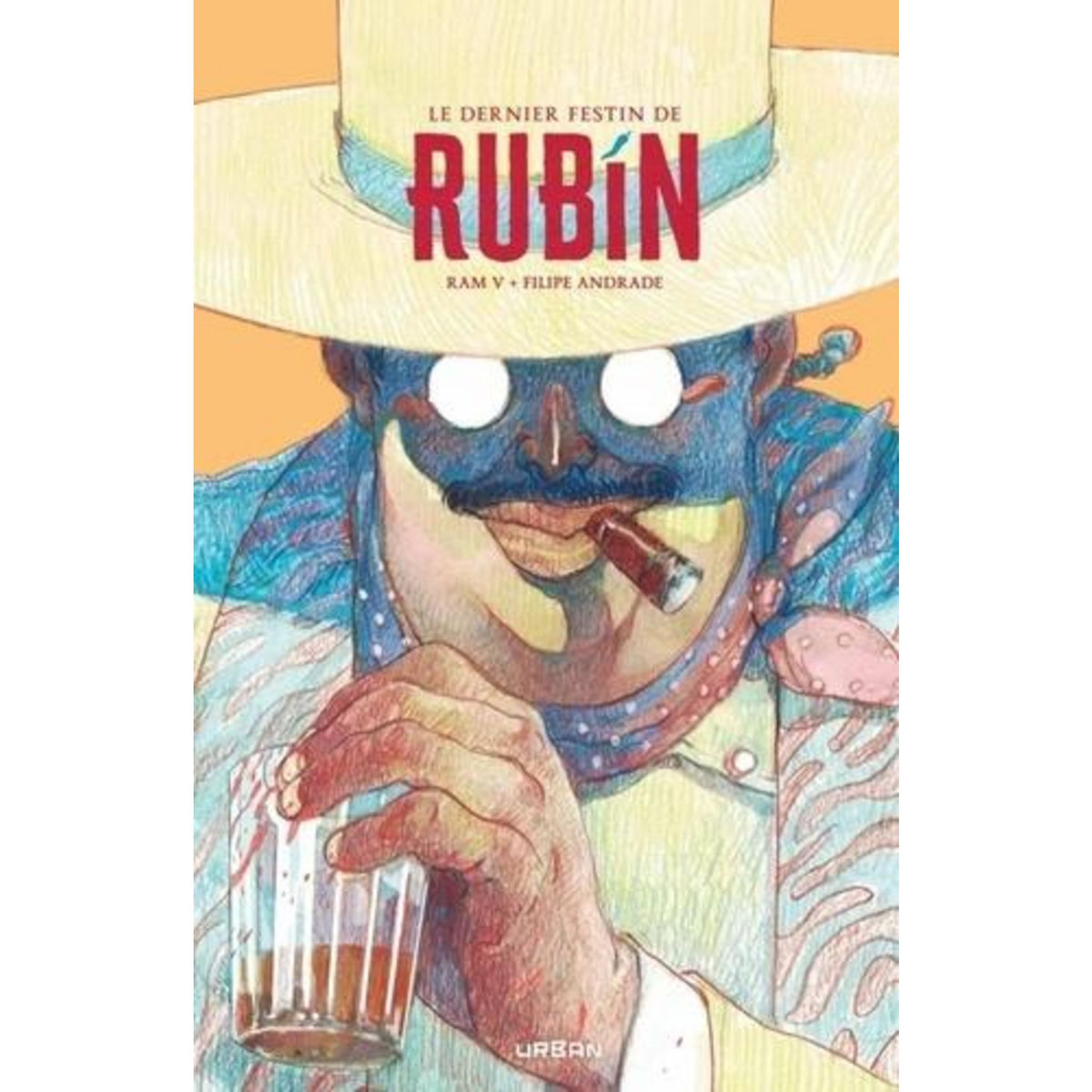 LE DERNIER FESTIN DE RUBIN, Ram V