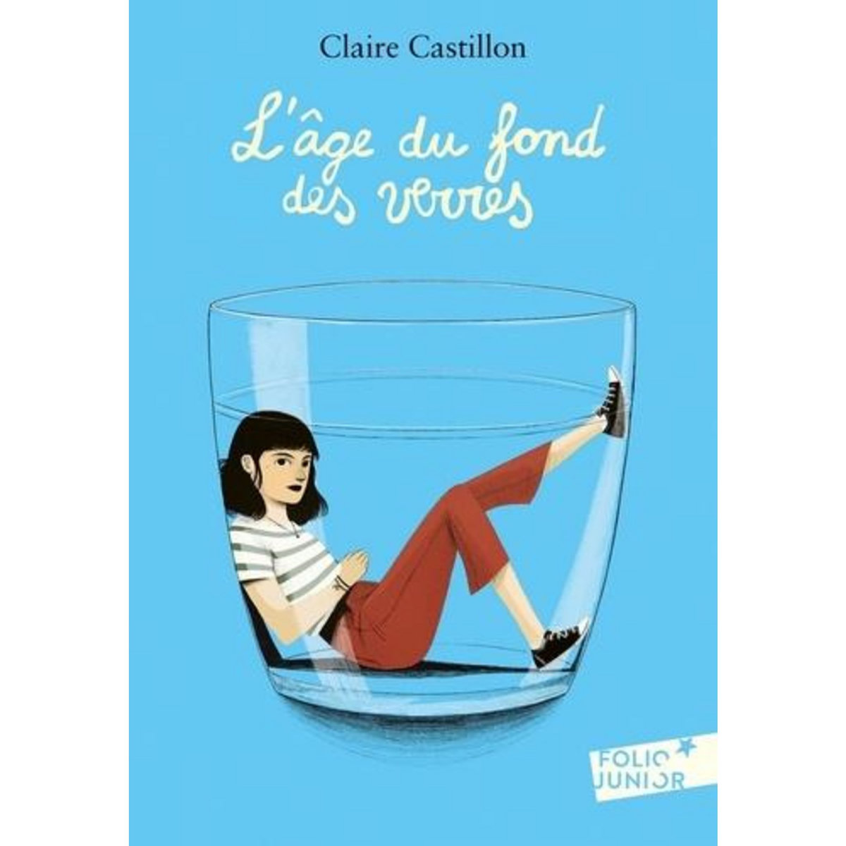 L'AGE DU FOND DES VERRES, Castillon Claire