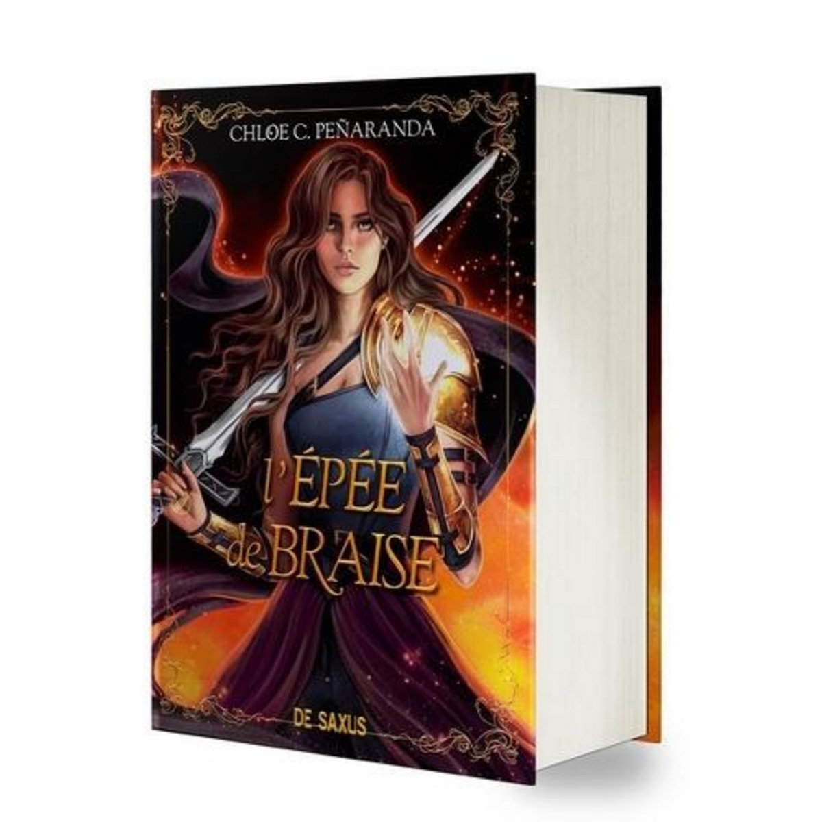 LES HERITIERS D'UNGARDIA TOME 5 : L'EPEE DE BRAISE. EDITION COLLECTOR, Peñaranda Chloe C.