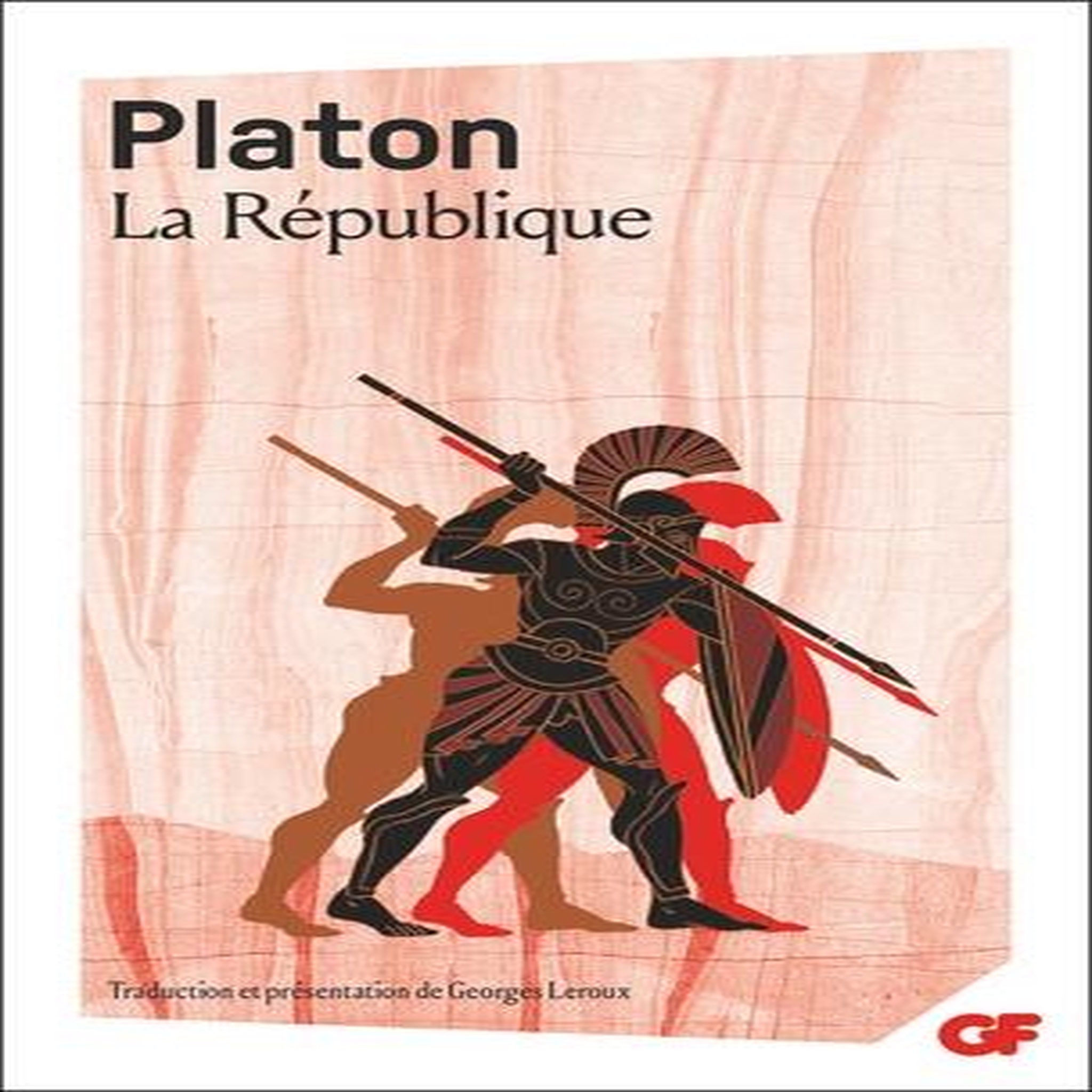 LA REPUBLIQUE, Platon