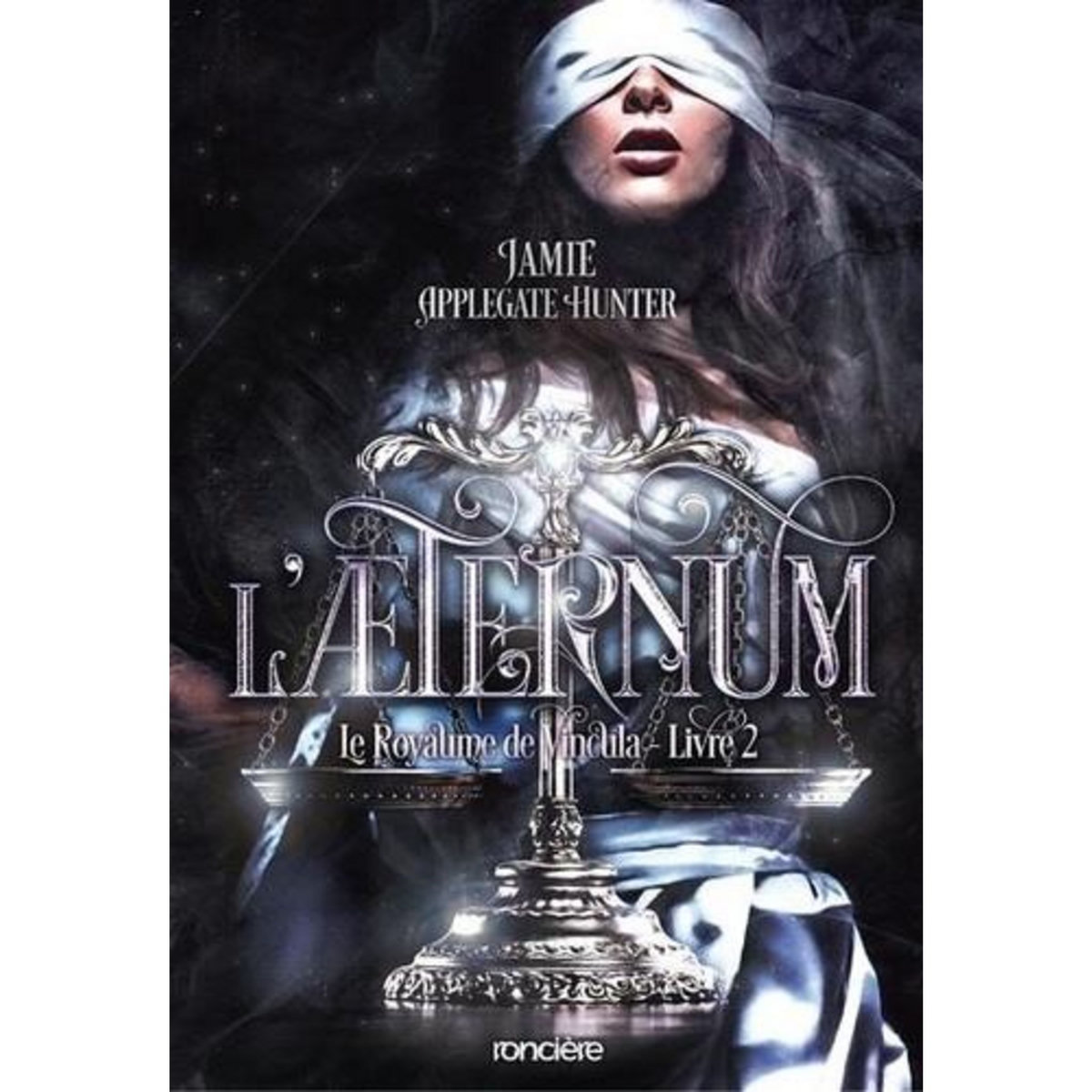 LE ROYAUME DE VINCULA TOME 2 : L'AETERNUM, Applegate Hunter Jamie