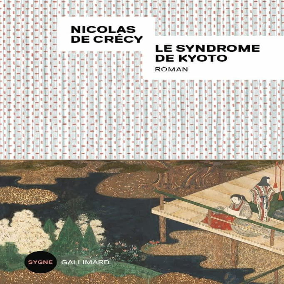 LE SYNDROME DE KYOTO, Crécy Nicolas de