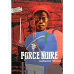 FORCE NOIRE, Prévost Guillaume
