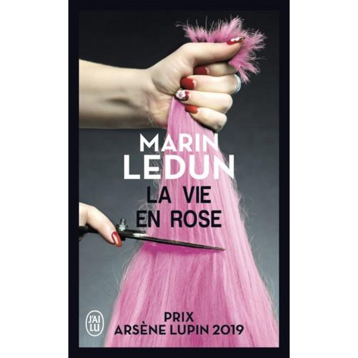 LA VIE EN ROSE, Ledun Marin