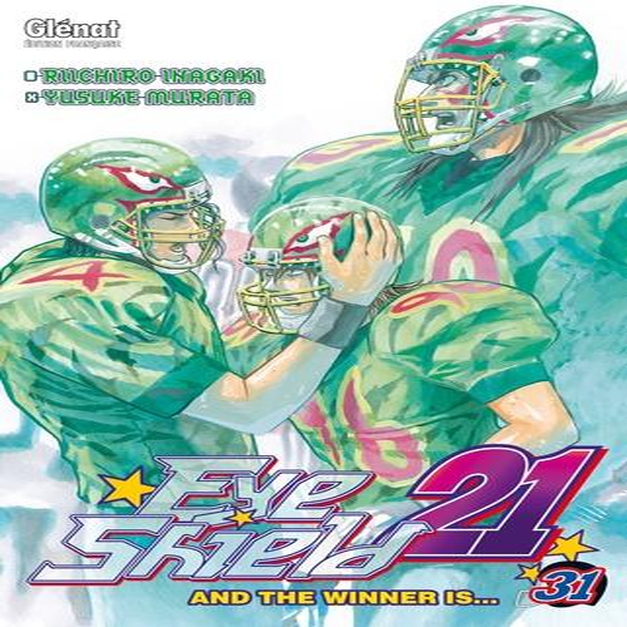 EYE SHIELD 21 TOME 31 : AND THE WINNER IS..., Inagaki Riichiro
