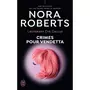  LIEUTENANT EVE DALLAS TOME 49 : CRIMES POUR VENDETTA, Roberts Nora