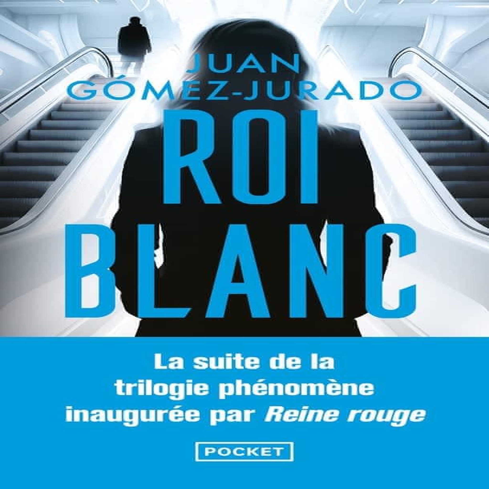 ROI BLANC, Gómez-Jurado Juan