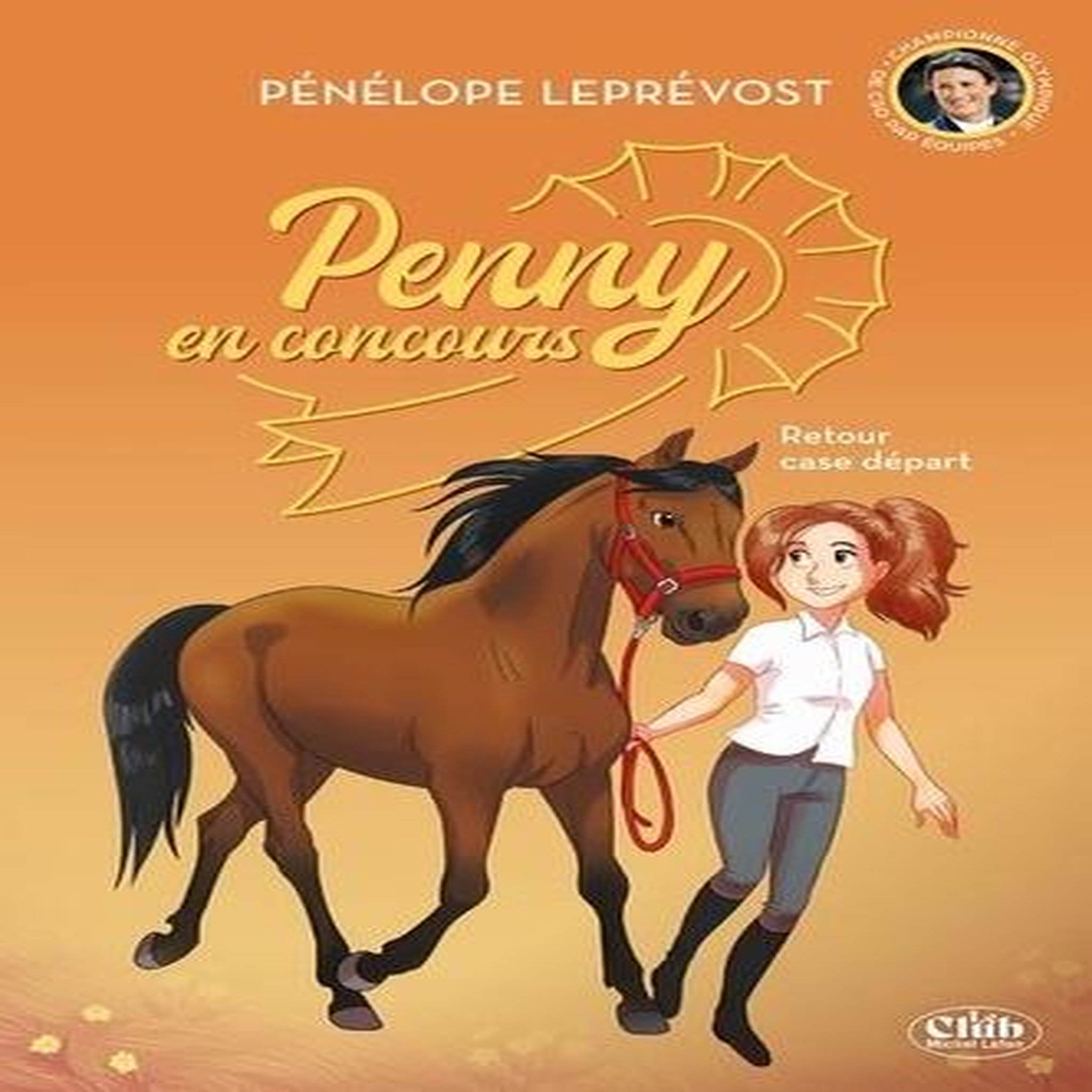 PENNY EN CONCOURS TOME 2 : RETOUR CASE DEPART, Leprévost Pénélope