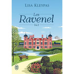 LES RAVENEL : TOME 1, COEUR DE CANAILLE ;  TOME 2, UNE ORCHIDEE POUR UN PARVENU, Kleypas Lisa