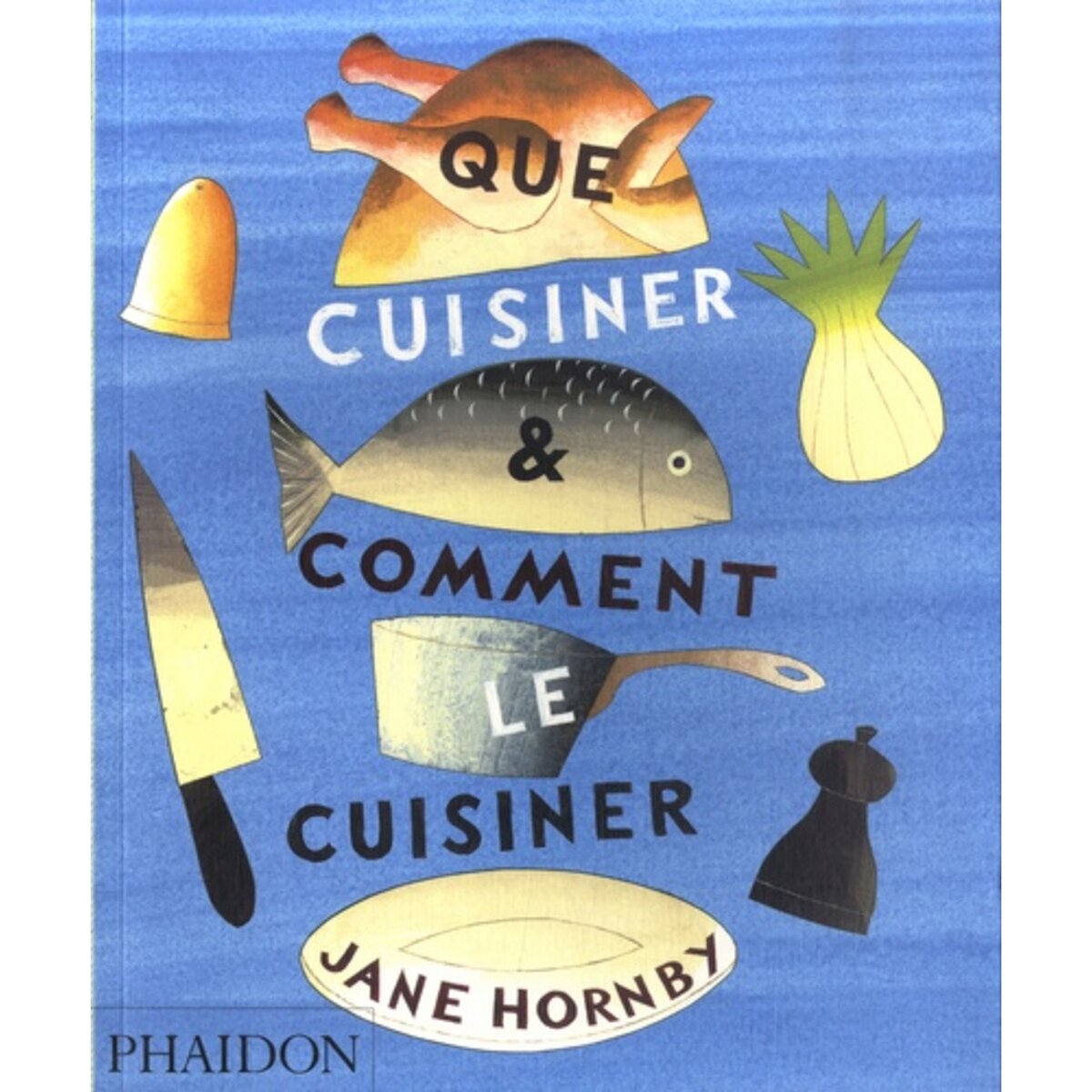 QUE CUISINER & COMMENT LE CUISINER, Hornby Jane pas cher Auchan.fr