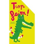 TROP FAIM !, Bourgeau Vincent