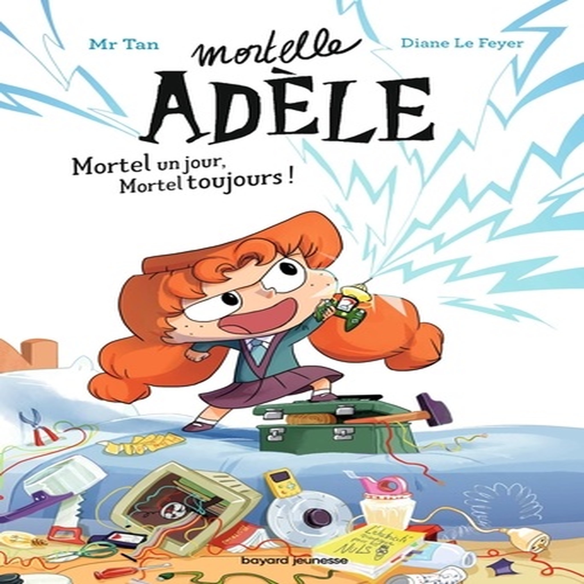  MORTELLE ADELE TOME 1 : MORTEL UN JOUR, MORTEL TOUJOURS, Mr Tan