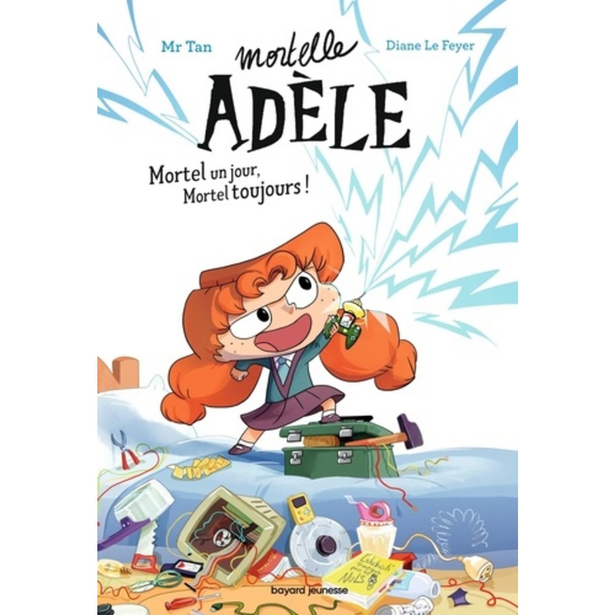  MORTELLE ADELE TOME 1 : MORTEL UN JOUR, MORTEL TOUJOURS, Mr Tan