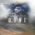 LE CYCLE DE DUNE TOME 3 : LES ENFANTS DE DUNE. EDITION REVUE ET CORRIGEE, Herbert Frank