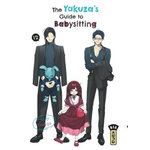 THE YAKUZA'S GUIDE TO BABYSITTING TOME 12 , Tsukiya