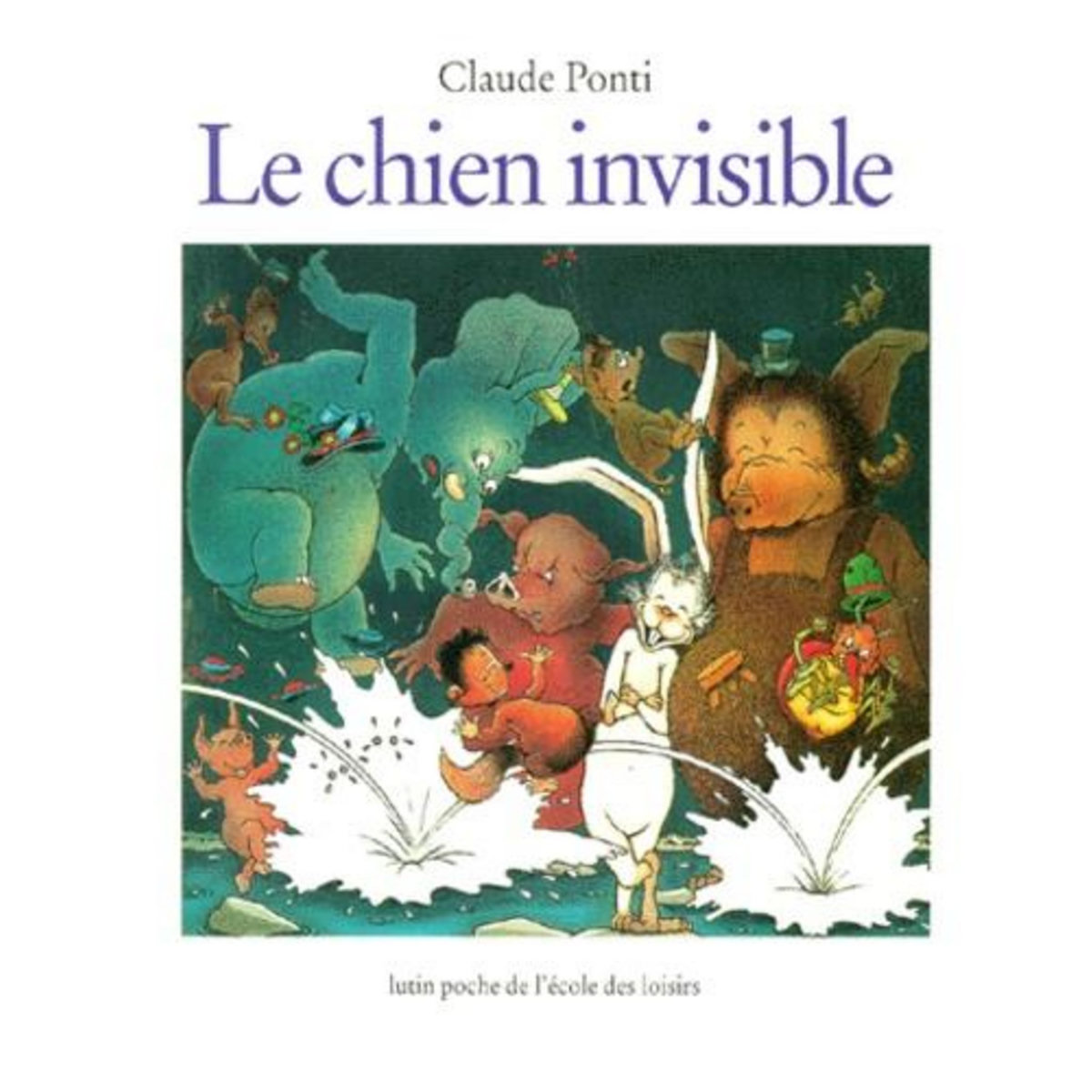 LE CHIEN INVISIBLE, Ponti Claude