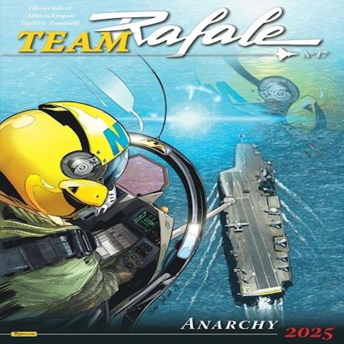 TEAM RAFALE TOME 17 : ANARCHY, Zumbiehl Frédéric