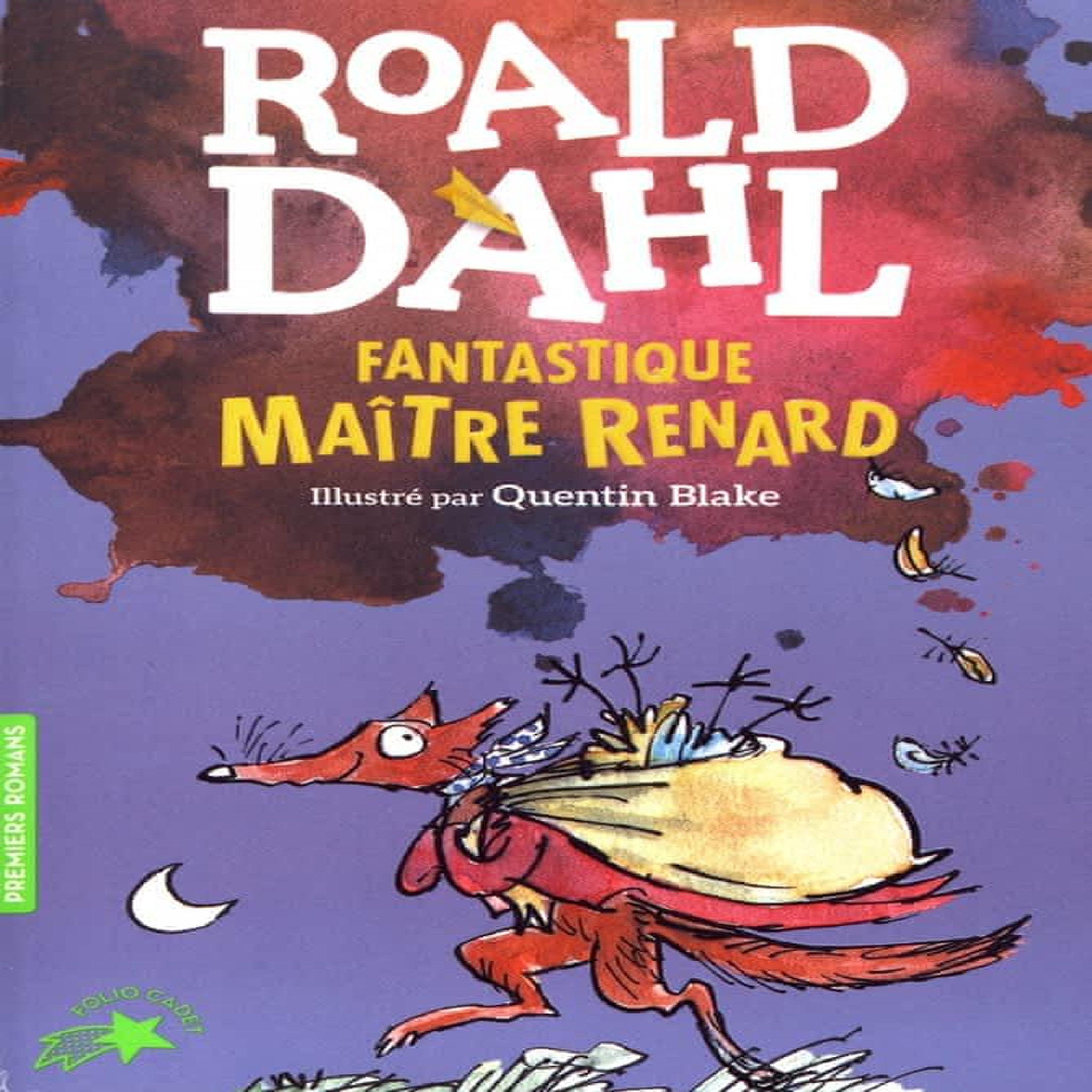 FANTASTIQUE MAITRE RENARD, Dahl Roald